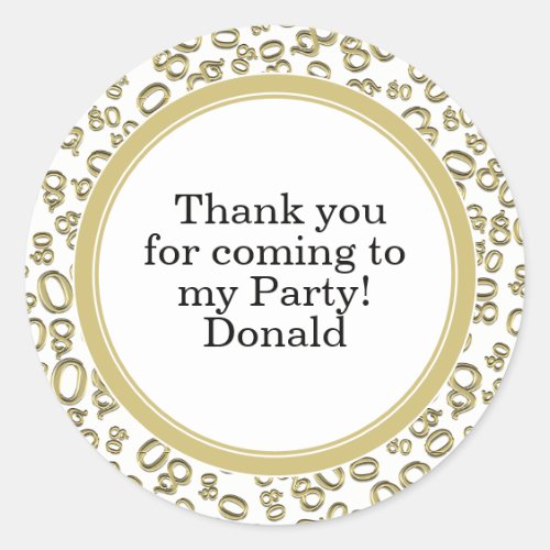 Your Text 80th Random Number Pattern Gold/White Classic Round Sticker