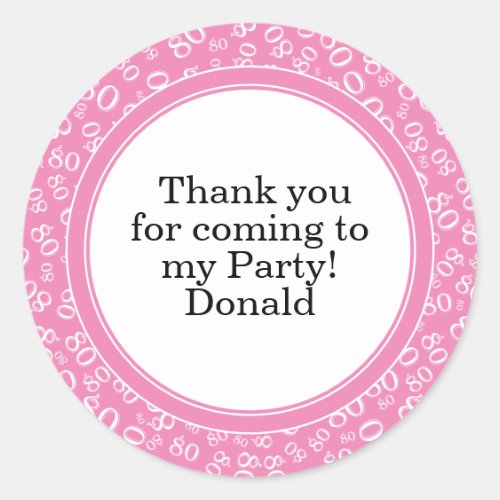 Your Text 80th Random Number Pattern Pink/White Classic Round Sticker