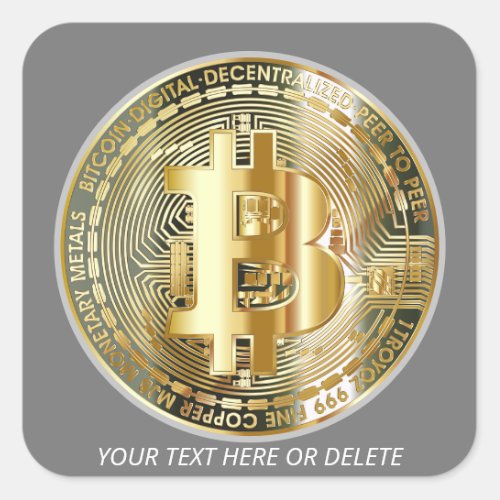 Your TextColor GoldSilver Bitcoin Cryptocurrency Square Sticker
