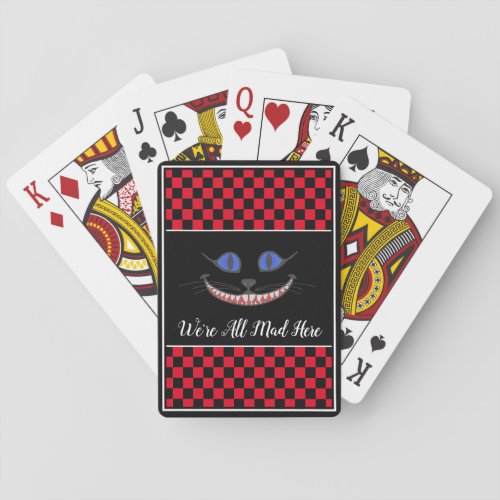 Your TextColor Were All Mad Here Cheshire Cat Playing Cards