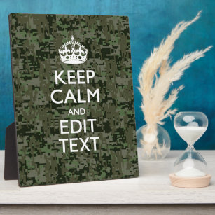 Your Text Digital Camouflage Woodland Keep Calm Plaque