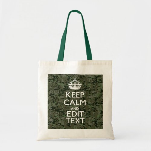 Your Text Digital Camouflage Woodland Keep Calm Tote Bag