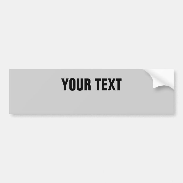 Your Text "Folio  Bold CONDENSED " on Gray Bumper Sticker (Front)