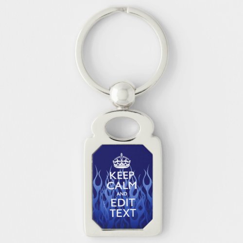 Your Text for Keep Calm on Blue Racing Flames Keychain
