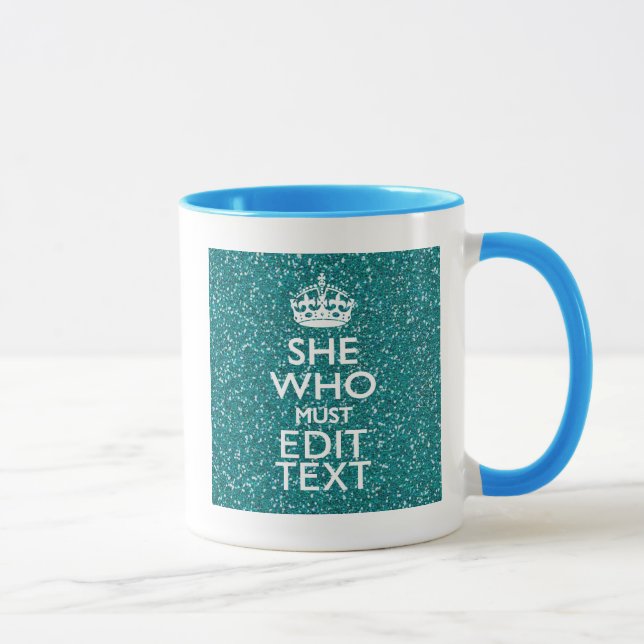 Your Text for She Who Must Be Obeyed Bling Mug (Right)