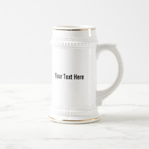 Your Text Here Custom Beer Stein