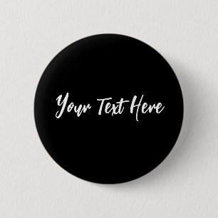 Your Text Here Custom Modern Script Font Button