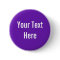Your Text Here Custom Purple Background Button