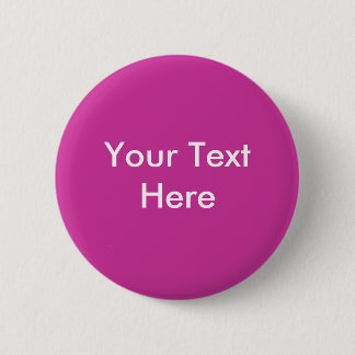 Your Text Here - Customized - Customized Button