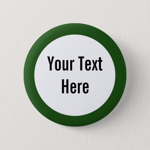 Your Text Here Green Border Custom Button