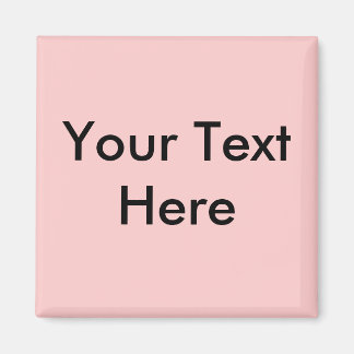 Your Text Here Magnet