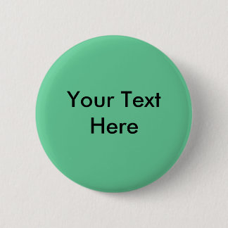 Your Text Here Pinback Button