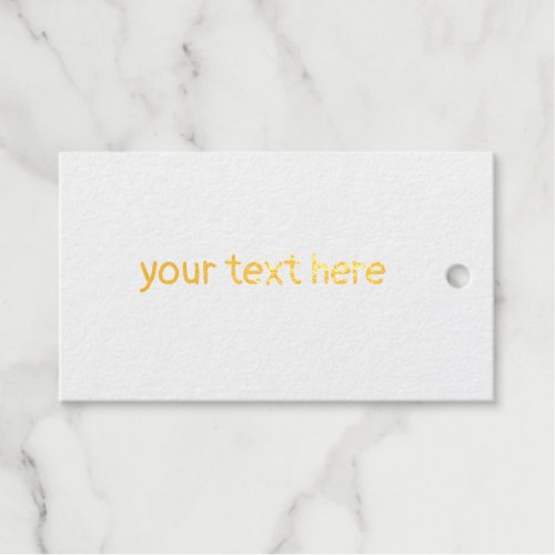 your text here simple minimal foil gift tag