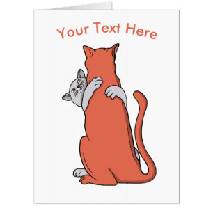 Your Text Here Two Cats Embrace Friendship Card