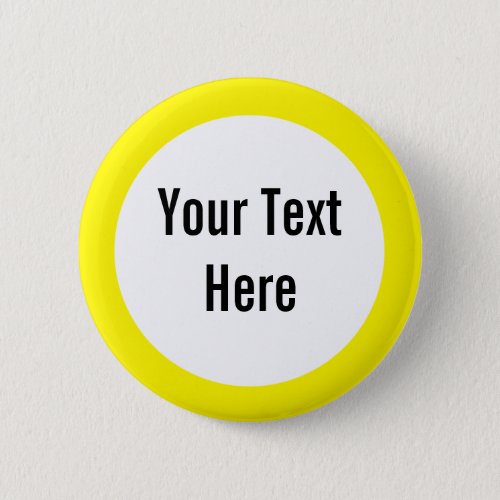Your Text Here Yellow Border Custom Button