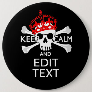 Your Text Keep Calm Red Crown Crossbones Skull Button