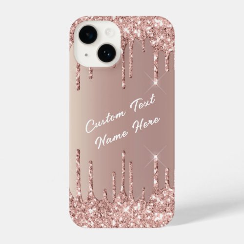 Your Text Name Rose Gold Blush Glitter Drips iPhone 14 Case