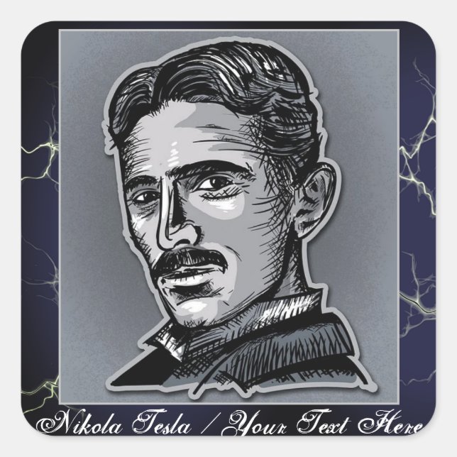Your Text Nikola Tesla Engineer Electric Blue/Gray Square Sticker (Front)