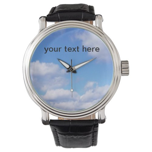 Your text on a blue sky white cloud background watch