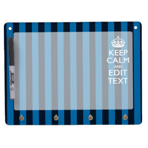 Your Text on Keep Calm Blue Stripes Decor Dry Erase Board With Keychain Holder