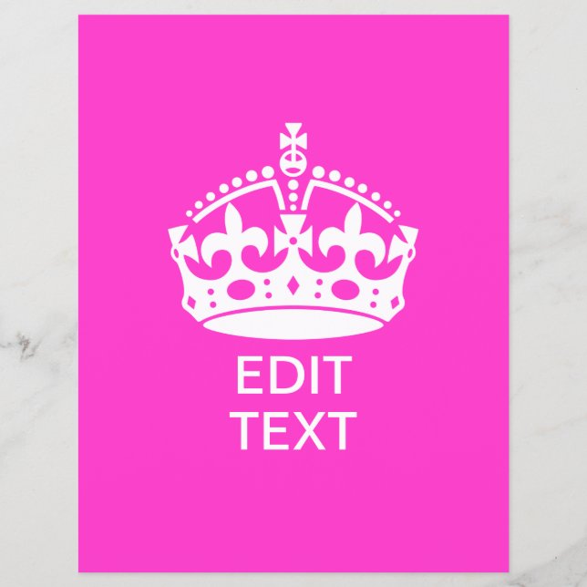 Your Text on Keep Calm Crown Hot Pink Flyer (Front)