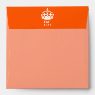Your Text on Keep Calm Crown Orange Envelope