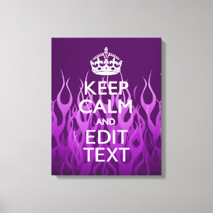Your Text on Keep Calm on Purple Racing Flames Canvas Print
