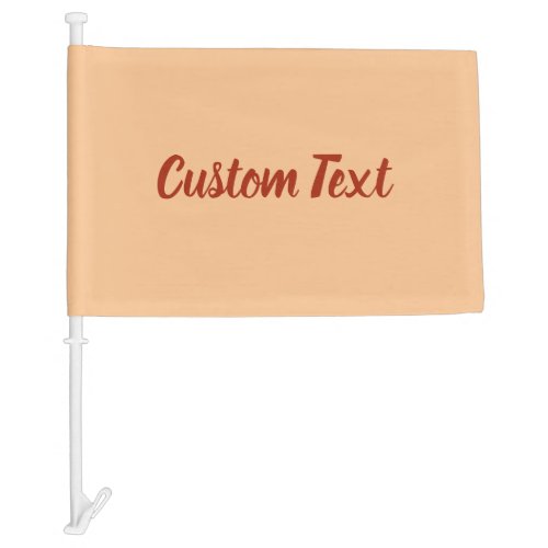 Your Text on Peach with Red Script Car Flag