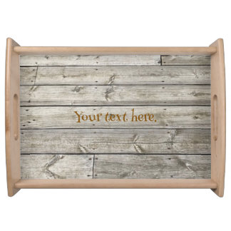 Your Text on Wood Plank Look Serving Trays