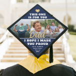 Your Text Photo Collage Memorial Tribute Navy Blue Graduation Cap Topper<br><div class="desc">Honor a departed loved one at your school commencement ceremony with a custom 3 photo collage memorial graduation cap topper. The pictures and all wording on this template are simple to personalize, including "This one is for you Dad I hope I made your proud." Script can be changed to Mom,...</div>