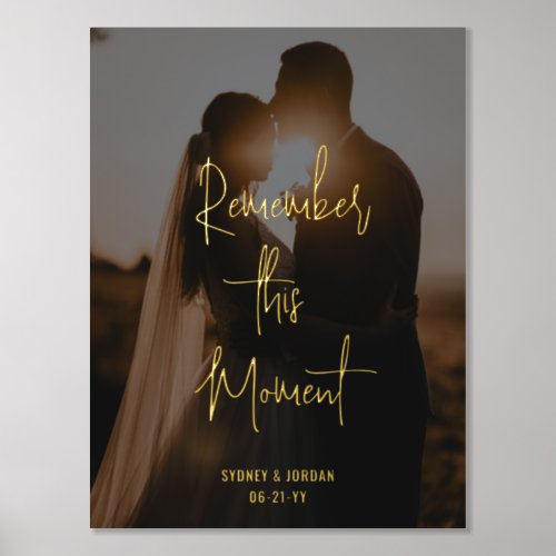 Your Text  Photo Keepsake Remember this Moment Foil Prints