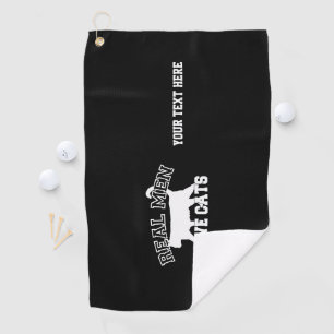 Your Text Real Men Love Cats Silhouette  Golf Towel