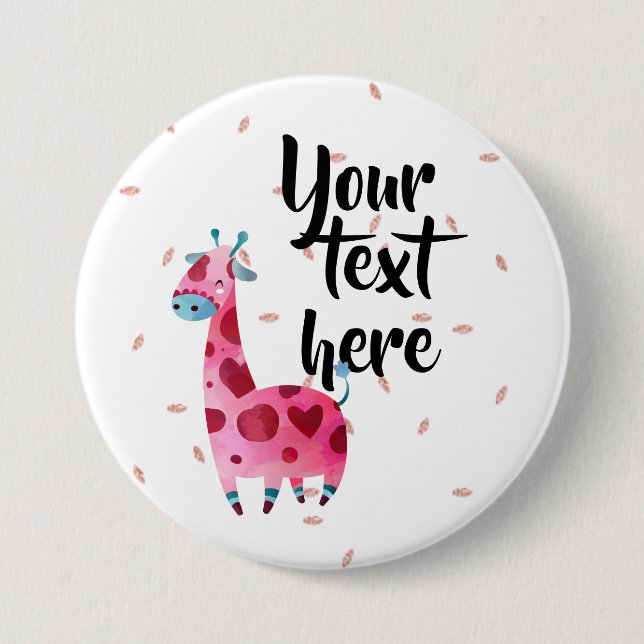YOur text with pinl giraffe Button (Front)