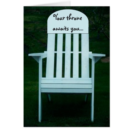 Your Throne Awaits You Chair Card (Front)