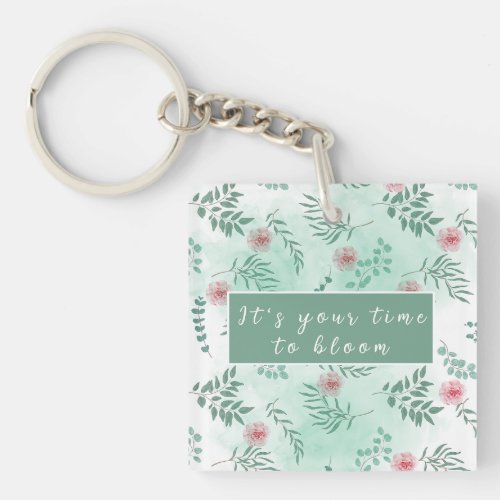 Your time to bloom customizable aesthetic floral  keychain