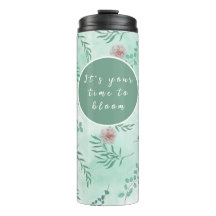 Your time to bloom, customizable aesthetic floral 