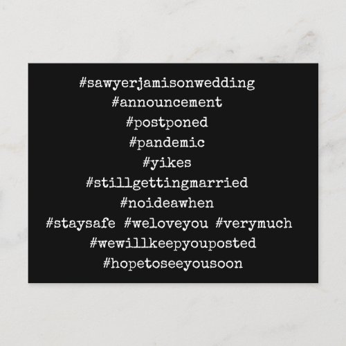 Your Top 12 Hashtags Black Postponed Wedding Postcard