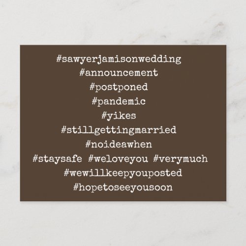 Your Top 12 Hashtags Postponed Wedding Brown Postcard