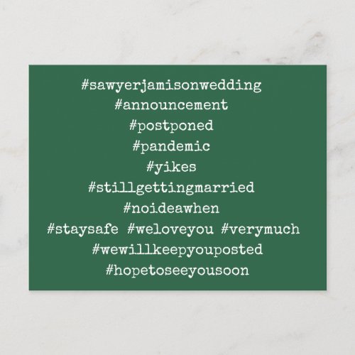 Your Top 12 Hashtags Postponed Wedding Green Postcard