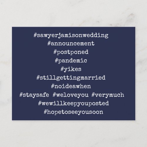 Your Top 12 Hashtags Postponed Wedding Navy Blue Postcard