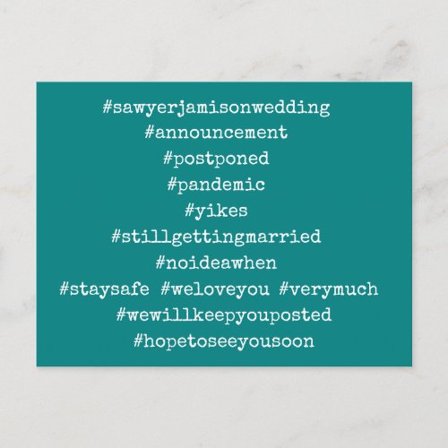 Your Top 12 Hashtags Postponed Wedding Teal Postcard