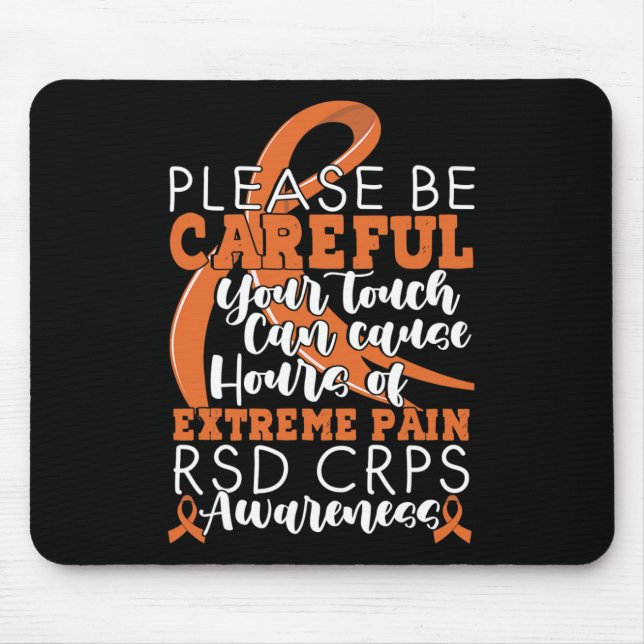 Your Touch Can Cause Extreme Pain Support Crps Awa Mouse Pad (Front)