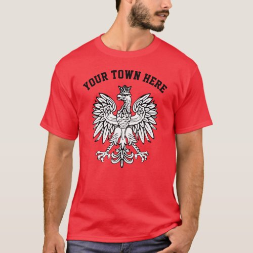 Your Town Here Polish Pride T_shirt