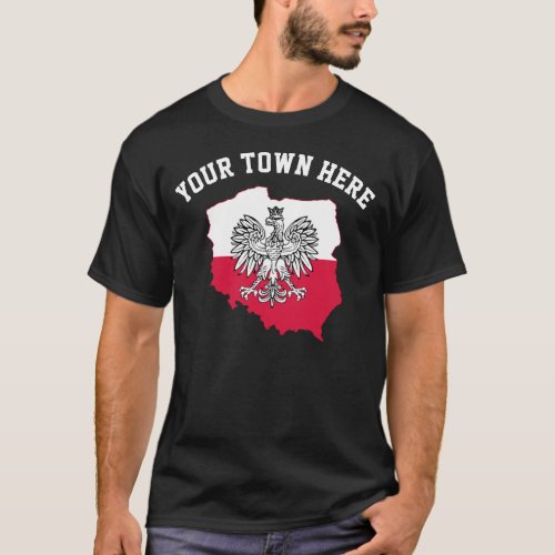 Your Town Here Polish Pride T_shirt