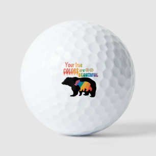 Your True Colors Are Beautiful – Bear Silhouette Golf Balls