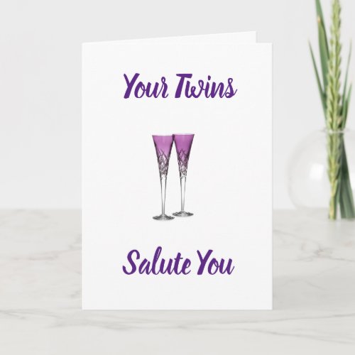 YOUR TWINS SALUTE ON MOTHERS DAY CARD