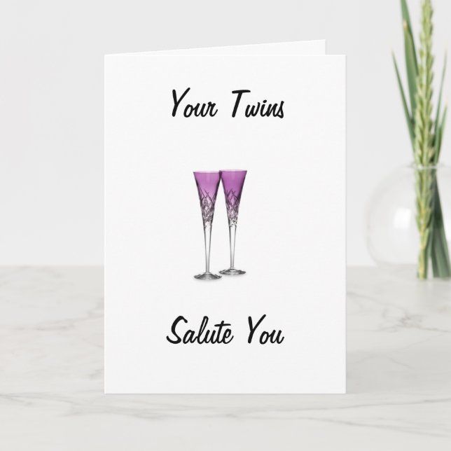 YOUR TWINS SALUTE U ON MOTHER'S DAY CARD (Front)