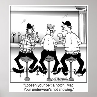 Your Under Wear's Not Showing Poster
