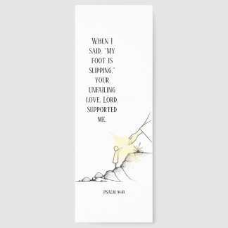 Your Unfailing Love Supported Me - Psalm 94:18 Bookmarks