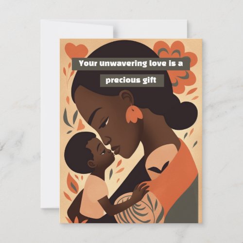 Your unwavering love is a precious gift holiday card